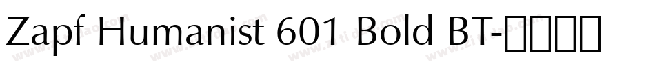 Zapf Humanist 601 Bold BT字体转换